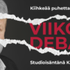 Viikon debattia luotsaa Kai Kortelainen.